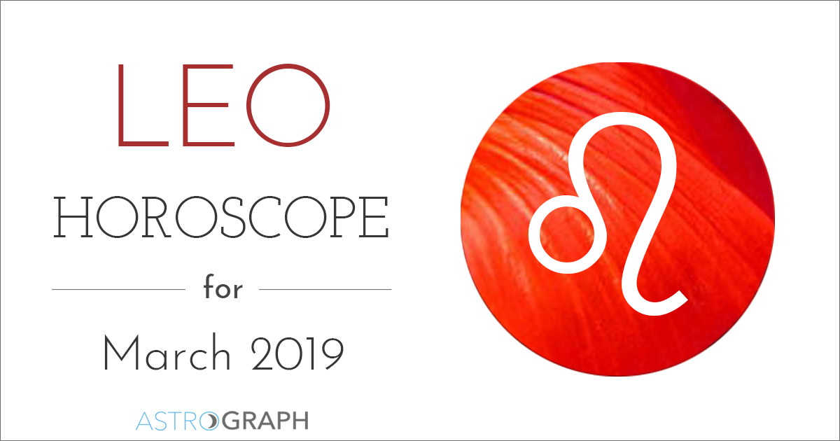 Leo Horoscope for March 2019