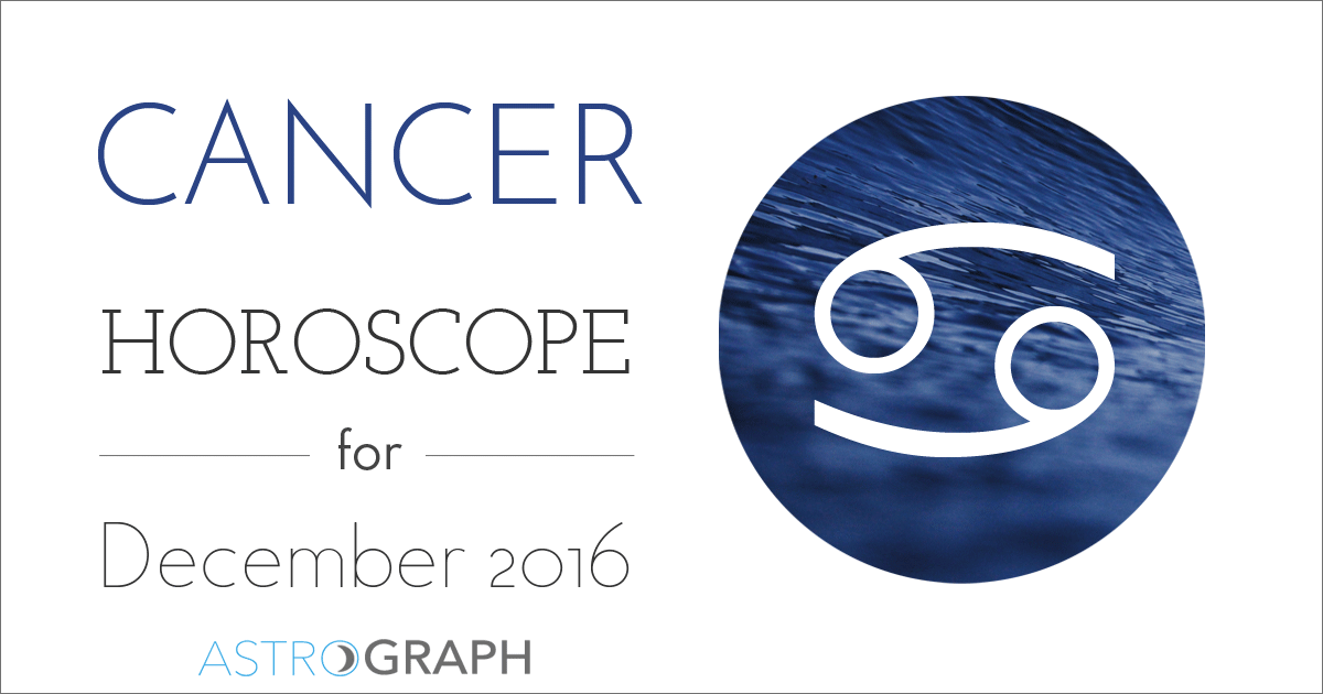 Cancer Horoscope for December 2016