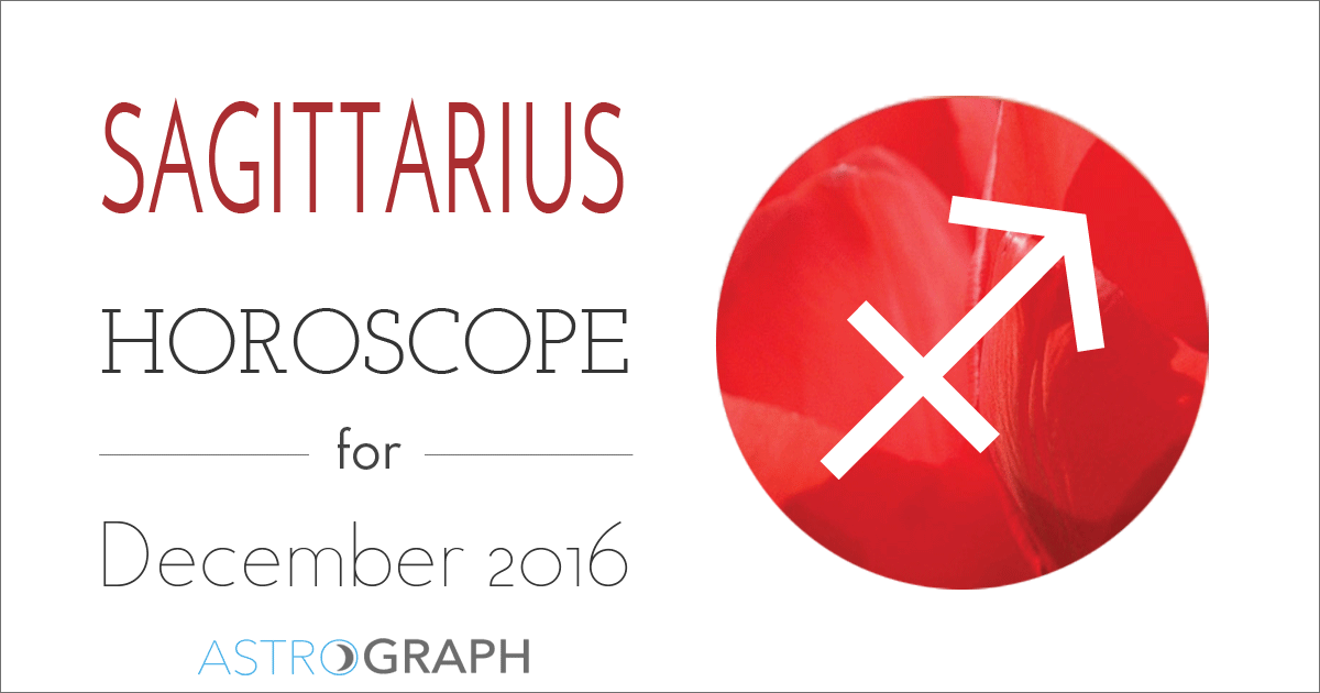 Sagittarius Horoscope for December 2016