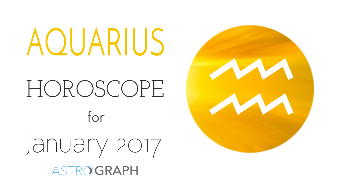 Aquarius Horoscope for January 2017