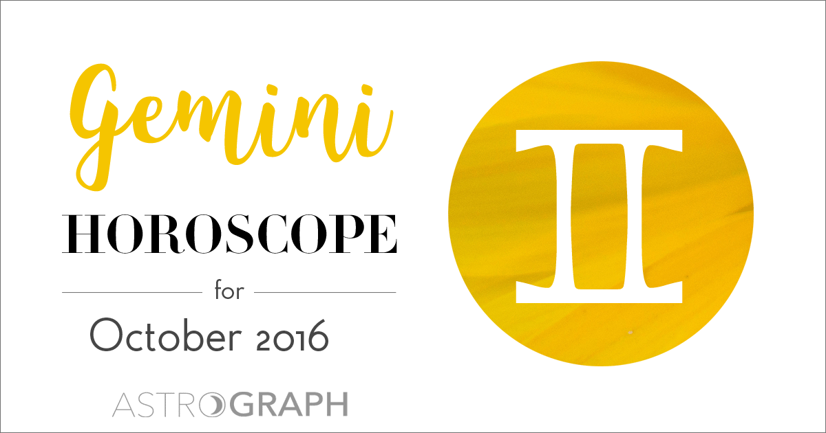 Gemini Horoscope for October 2016