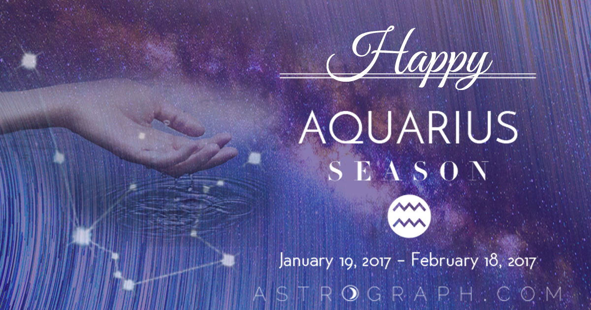 Happy Aquarius Season!