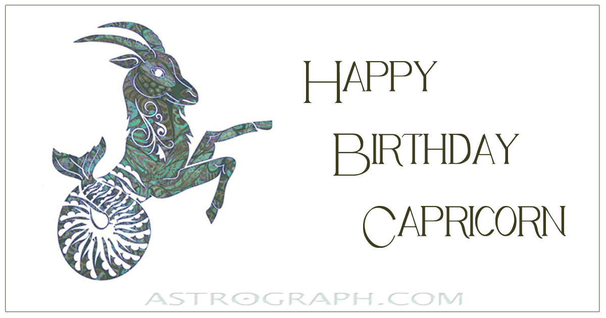 Happy Birthday Capricorn!