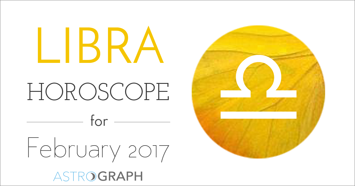 Libra Horoscope for February 2017