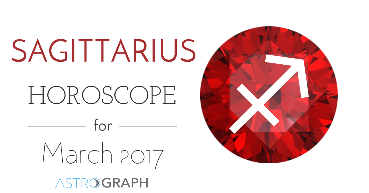 Sagittarius Horoscope for March 2017