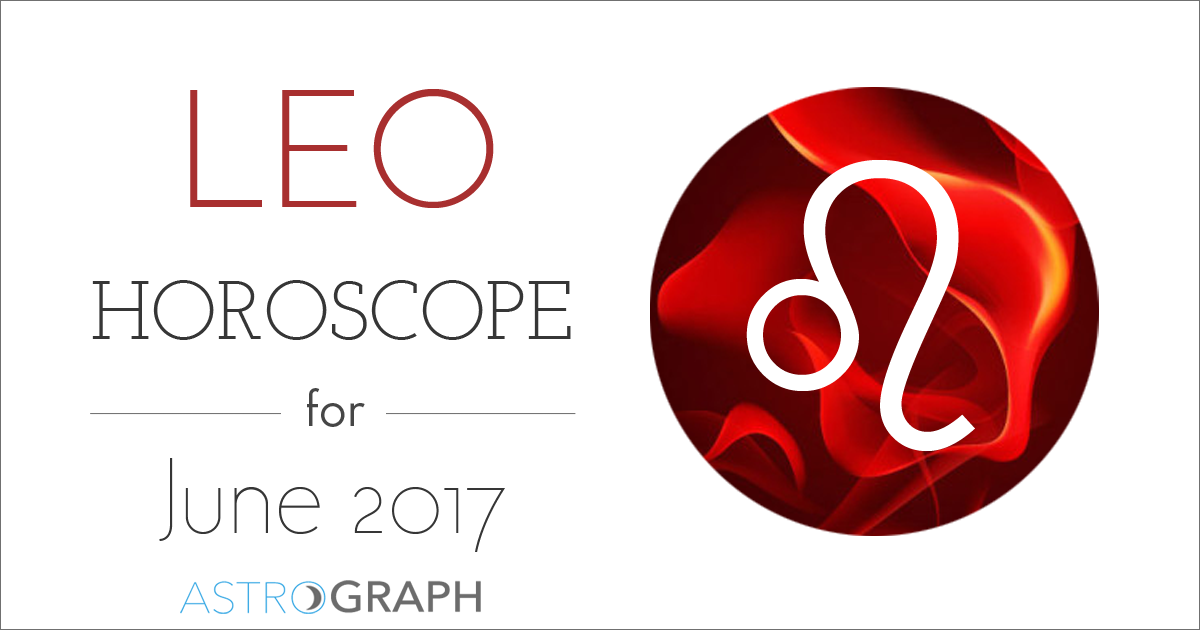 Leo Horoscope for June 2017